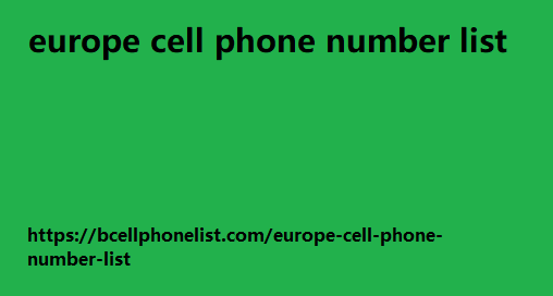 europe cell phone number list