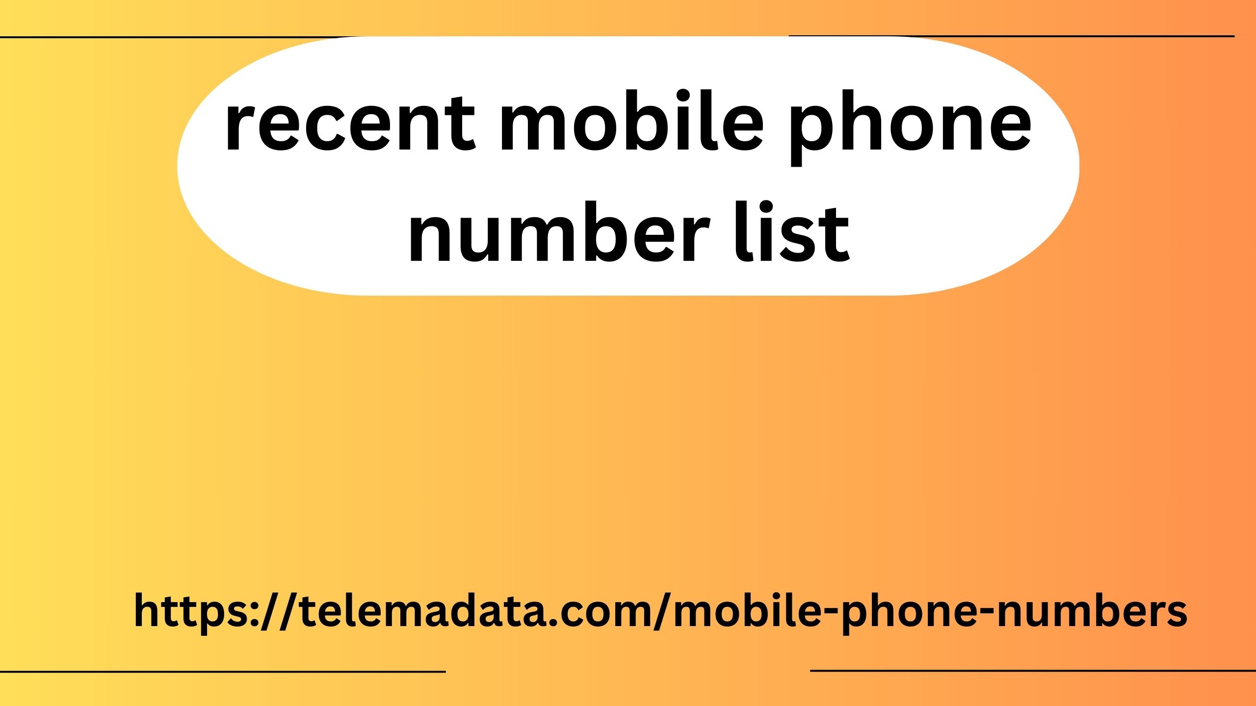 recent mobile phone number list 