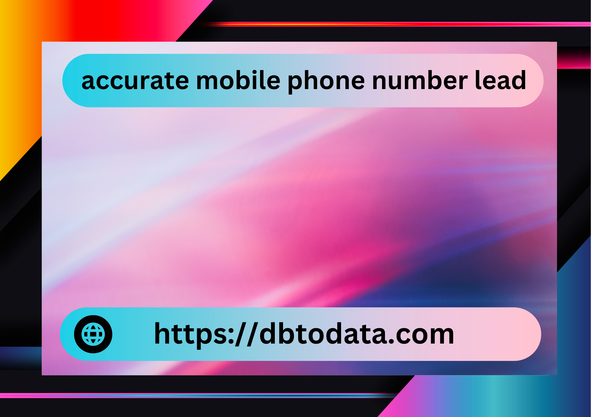 accurate mobile phone number lead 