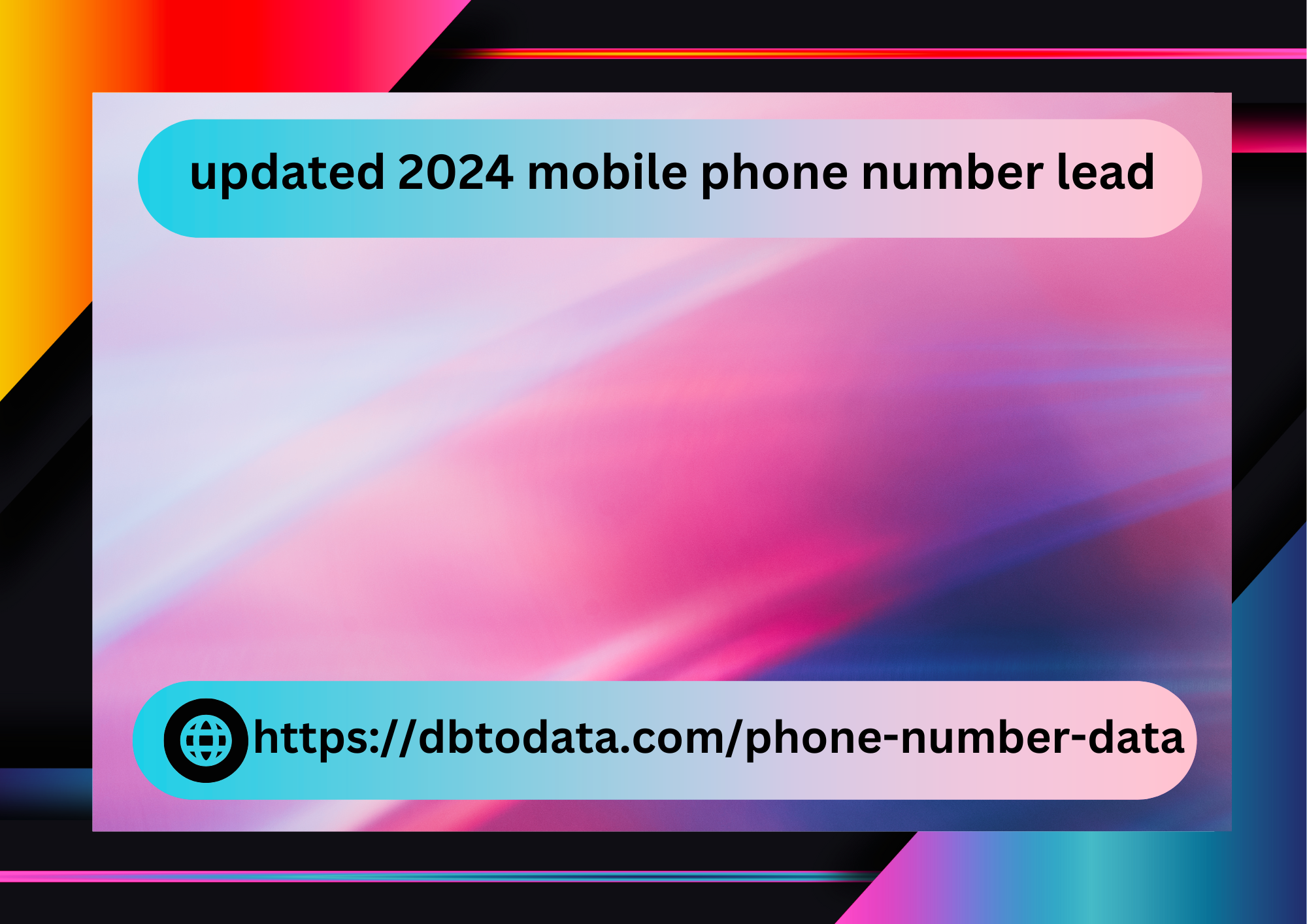 updated 2024 mobile phone number lead 